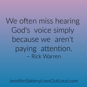 Quote on hearing from God, Rick Warren